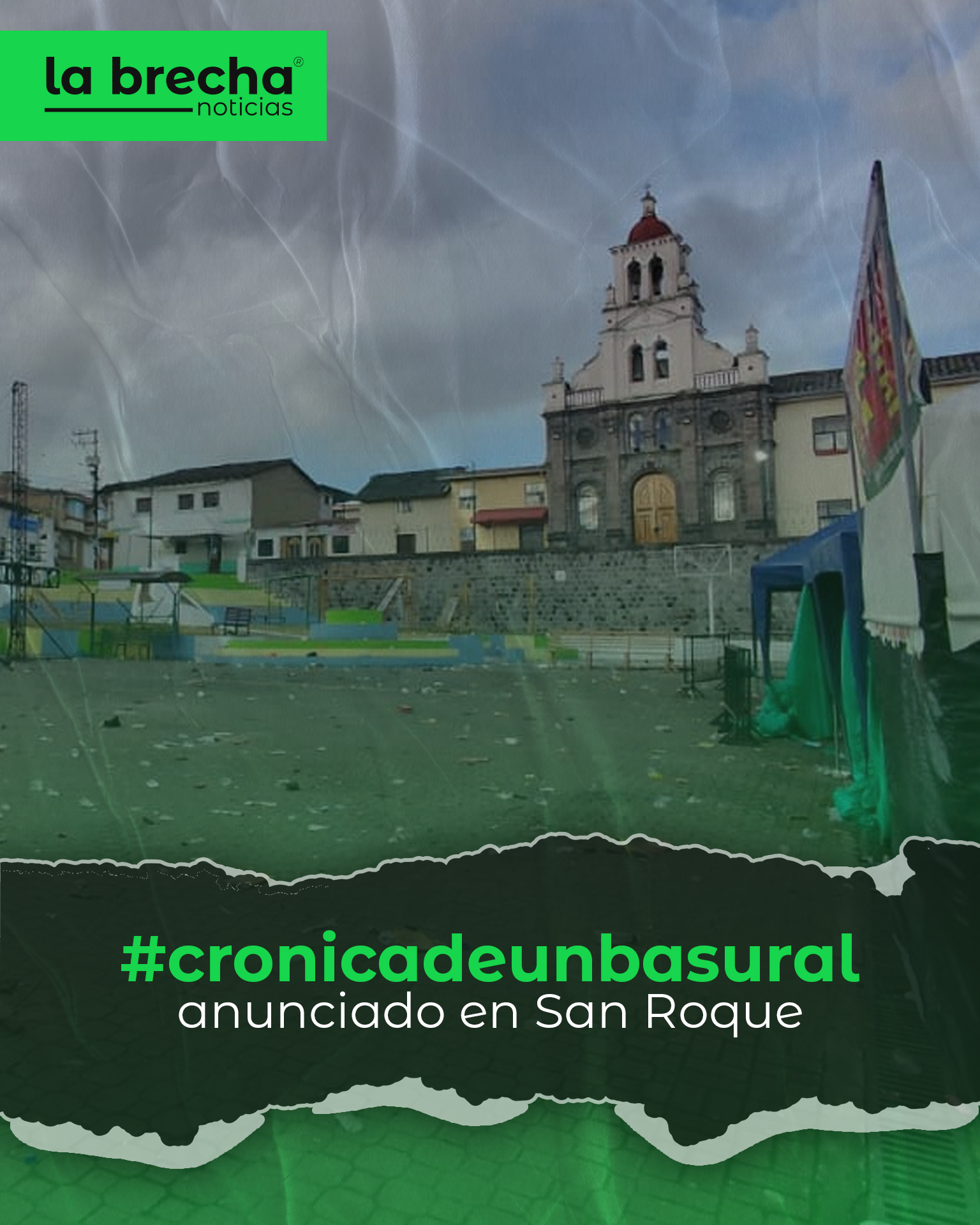 Crónica de un basural anunciado en San Roque